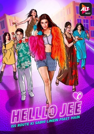 Helllo Jee Web Series (2021) [Season 1] Hindi 720p | 480p HDRip [EP 1 to 10]