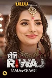 Riti Riwaj Taala Chaabi Part 7 (2021) Hindi Ullu Web Series 720p | 480p HDRip