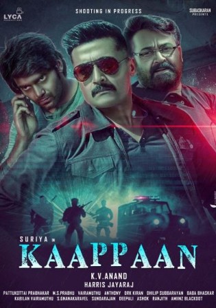 Rowdy Rakshak (Kaappaan ) (2019) Hindi Dual Audio UNCUT 720p HEVC HDRip 800MB