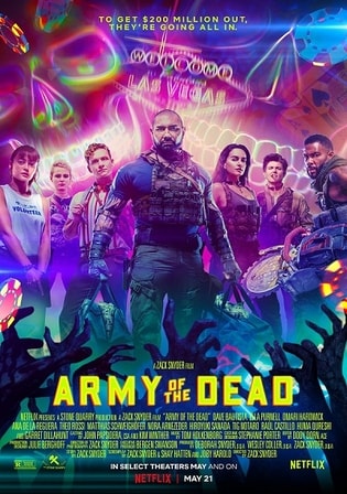 Army of the Dead (2021) 720p | 480p HDRip Dual Audio [Hindi – English] 1.5GB – 500MB