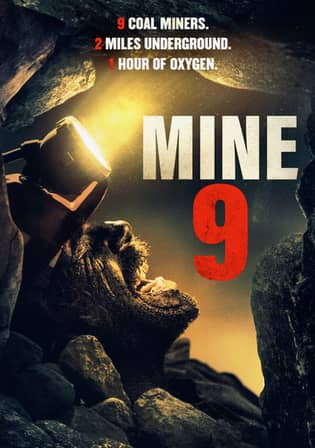 Mine 9 (2019) 720p | 480p BluRay Dual Audio [Hindi-English] 800MB | 300MB