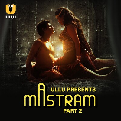 Mastram Part 02 Web Series 2023 Ullu Hindi 1080p HDRip Download