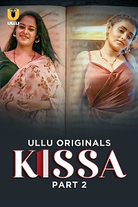 Kissa Ullu Originals (2024) UNRATED Hindi S01 Complete Web Series Download